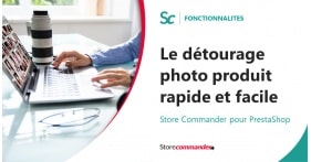 Le détourage photo produit facile et rapide