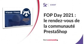 FOP Day 2021 : le rendez-vous de la communauté PrestaShop