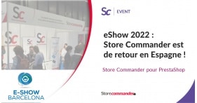 eShow 2022 Store Commander est de retour en Espagne 