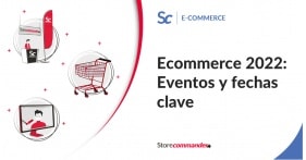 Events et dates clés du e-commerce 2022. 