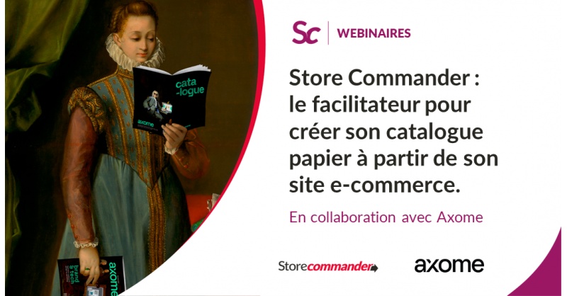 Store Commander : le facilitateur pour créer son catalogue papier à partir de son site e-commerce.