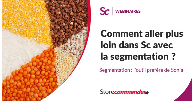 Comment aller plus loin dans Sc avec la segmentation ?