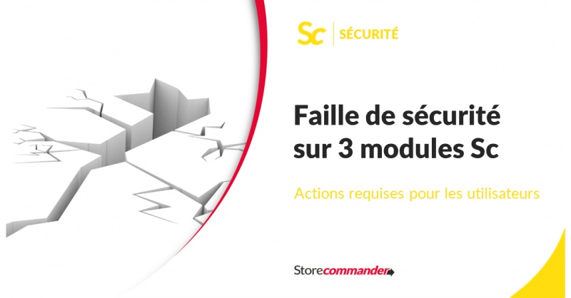 Faille de sécurité sur 2 modules Sc