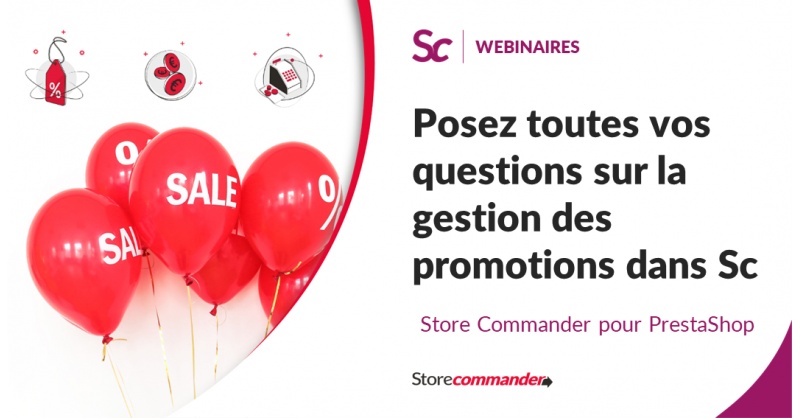 Maîtrisez vos promotions aisément avec Sc