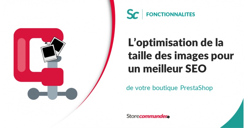 L'optimisation de la taille des images pour un meilleur SEO de votre boutique