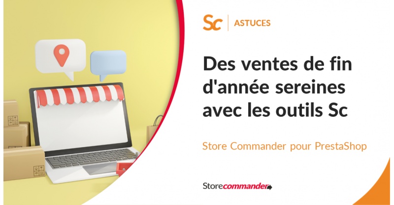 Des ventes de fin d'année sereines avec les outils Sc