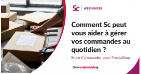 Comment Store Commander peut vous aider à gérer vos commandes au quotidien ?