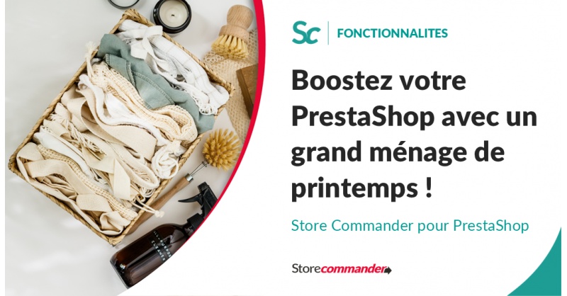 Boostez votre boutique PrestaShop avec un grand ménage de printemps !