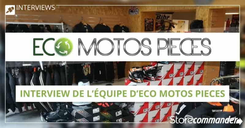 Eco Motos Pièces, à l’origine d’une nouvelle extension de Store Commander